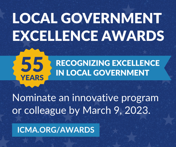 Nominations Closing for ICMA Local Government Excellence Awards | icma.org