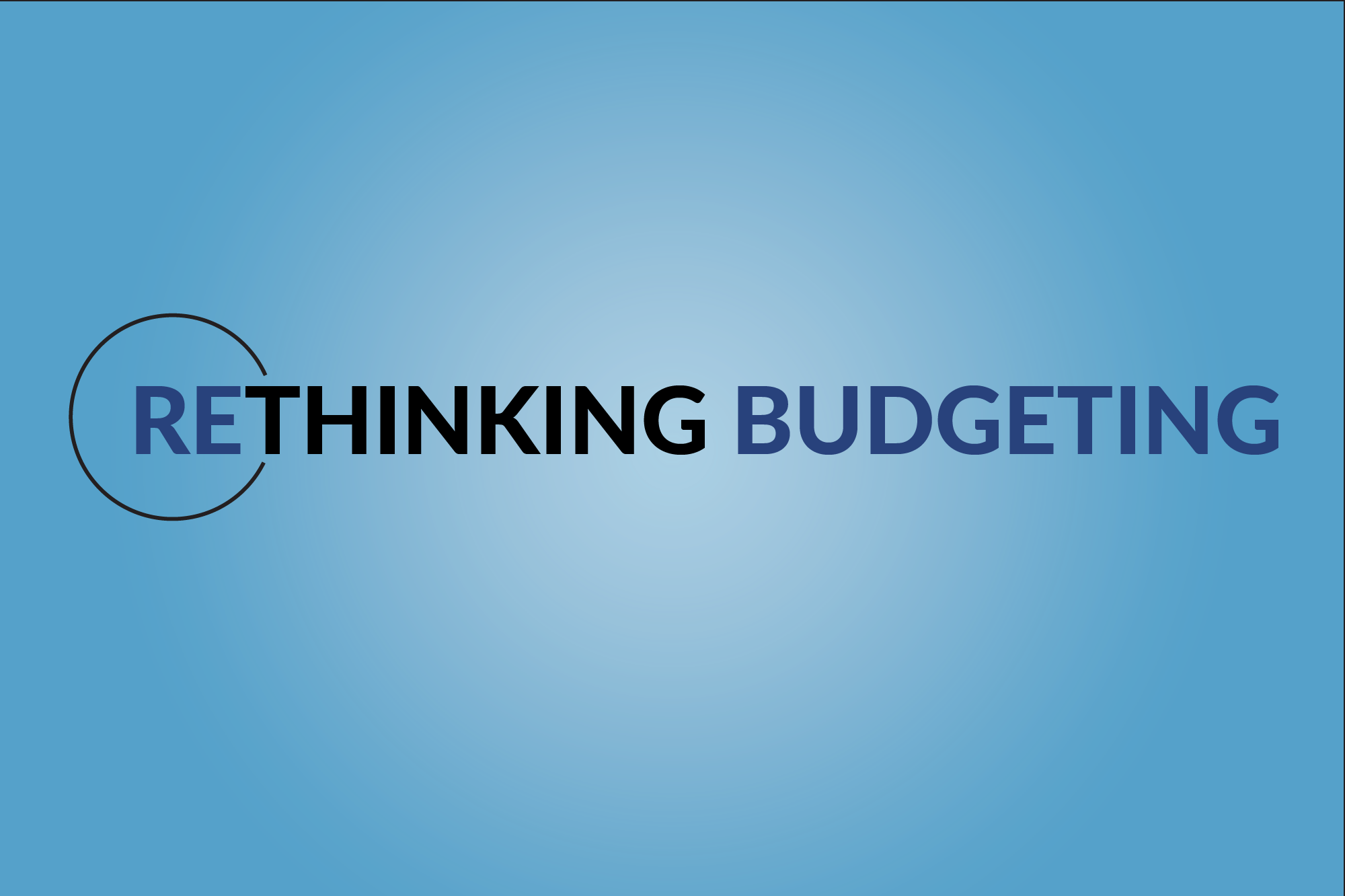 rethinking budgeting