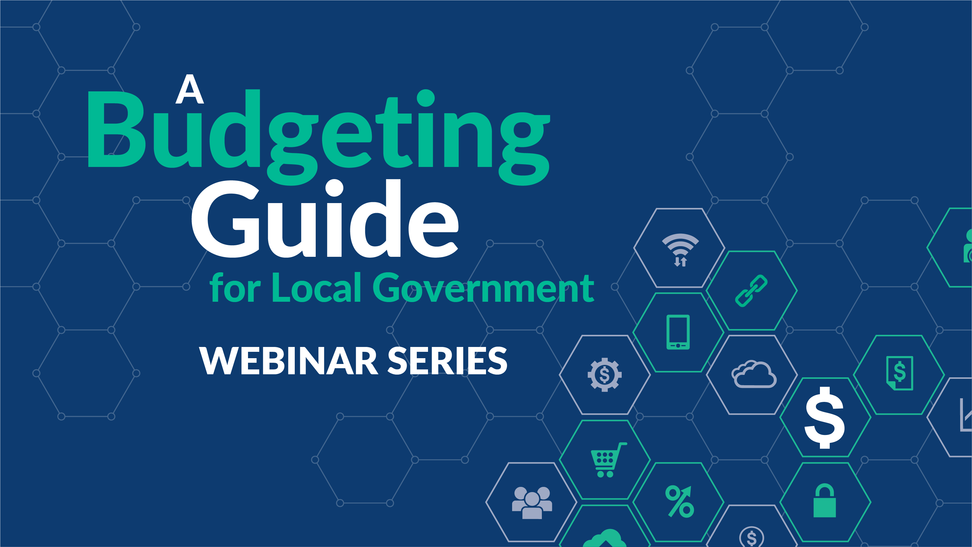 Title image for A Budgeting Guide for Local Government Webinar Series