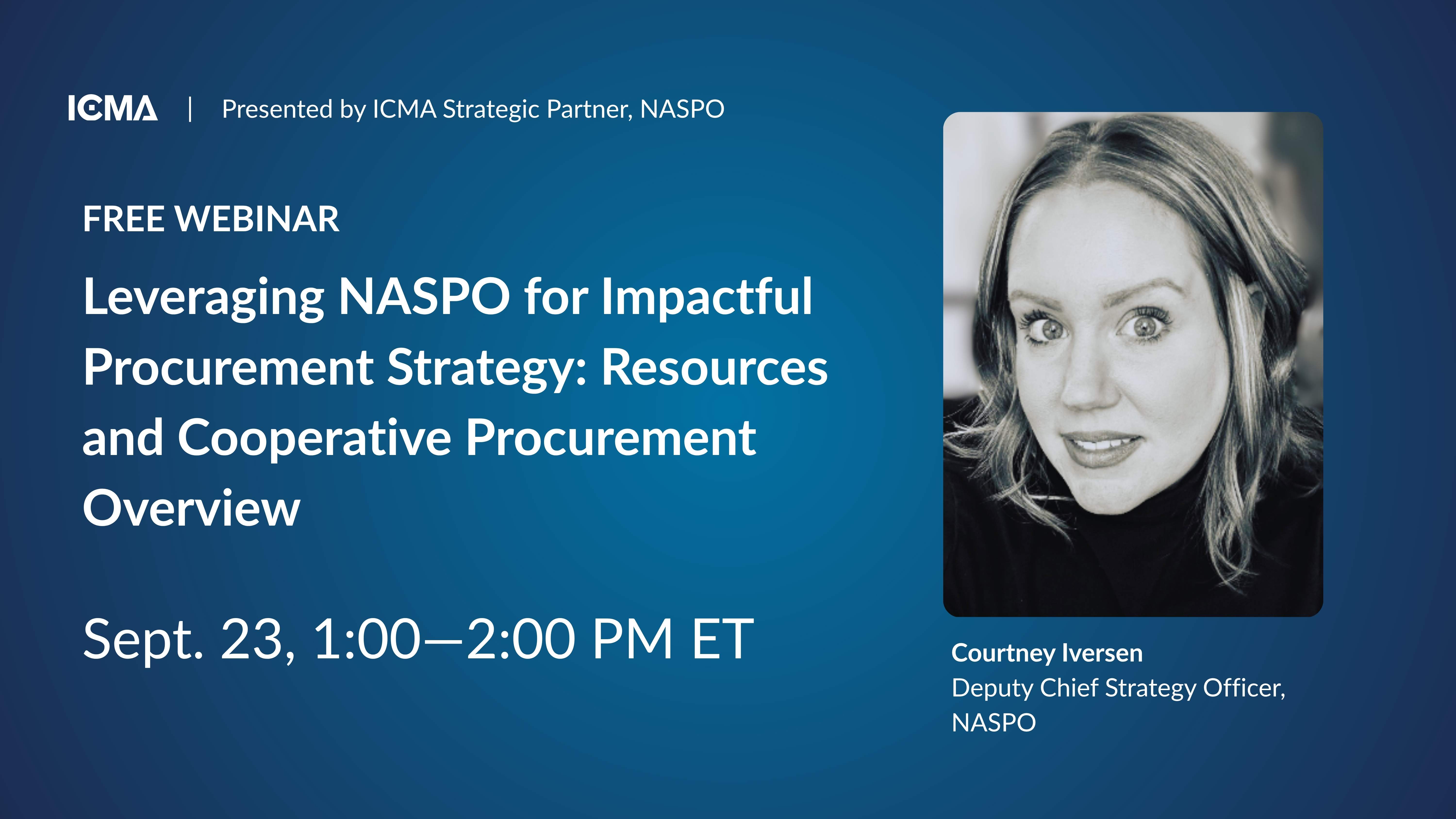 Webinar about Leveraging NASPO for Impactful Procurement Strategy: Resources and Cooperative Procurement Overview