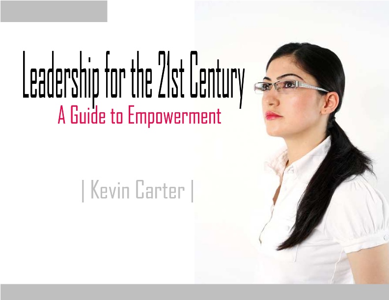 Leadership For The 21st Century: A Guide To Empowerment (eBook) | Icma.org