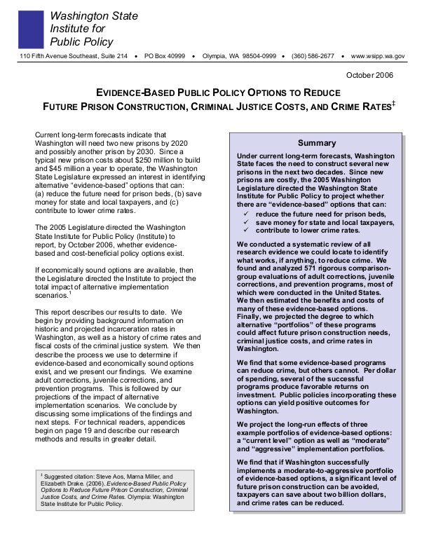 Evidence Based Public Policy Options To Reduce Future Prison Construction Criminal Justice Costs And Crime Rates Icma Org