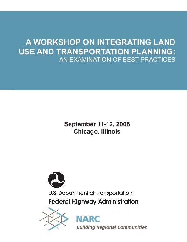 A on Integrating Land Use and Transportation Planning An