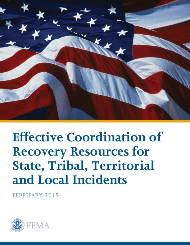 Effective Coordination Of Recovery Resources For State, Tribal ...