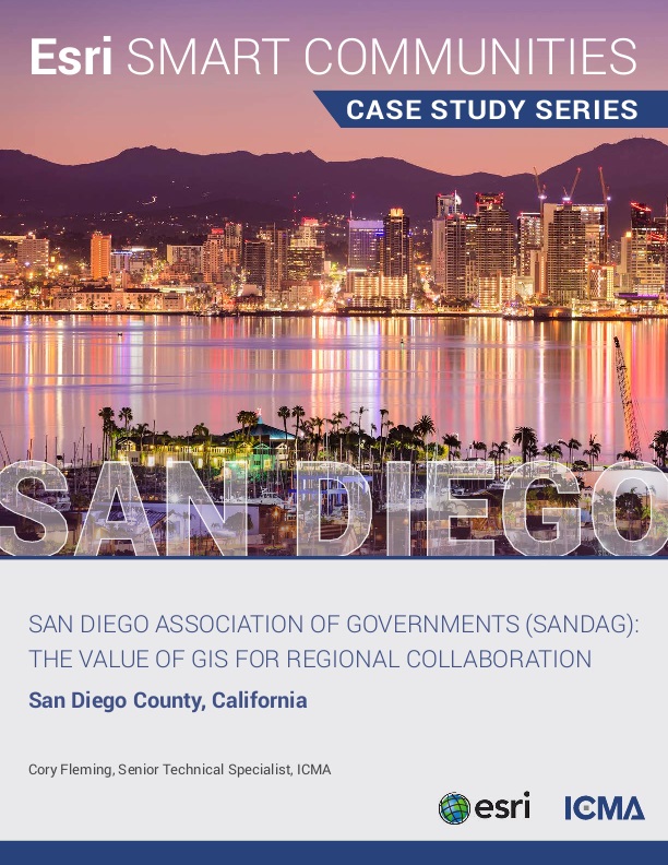 San Diego Association of Governments (SANDAG): The Value of GIS for ...