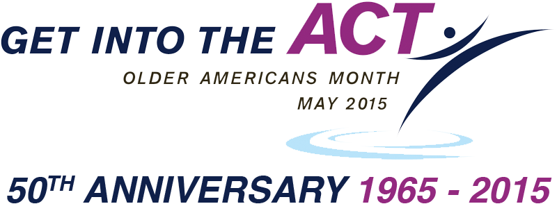 The Older Americans Act Turns 50! | Icma.org